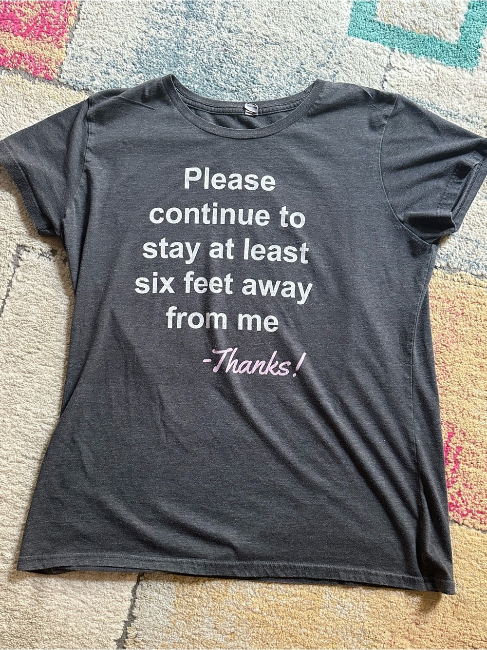 Instant Message funny XL t shirt grey Please continue to stay at least six feet